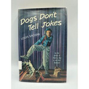 Dogs Don’t Tell Jokes Louis Sachar 1991 Hardcover Fiction Pre-Owned